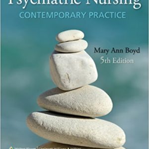 Psychiatric Nursing Contemporary Practice 5th Edition By Boyd -Test Bank