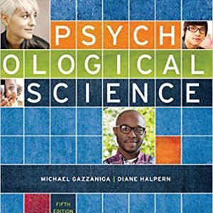 Psychological Science 5th Edition By Michael Gazzaniga - Test Bank