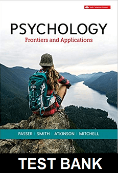 Psychology Frontiers And Applications Canadian 6th Edition By Passer - Test Bank