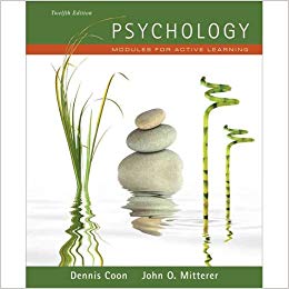 Psychology Modules for Active Learning 12th Edition by Dennis Coon - Test Bank