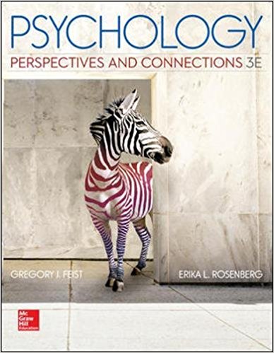 Psychology Perspectives And Connections 3rd Edition by Gregory J. Feist Erika L. Rosenberg -Test Bank