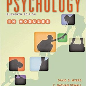 Psychology in Modules 11th Edition By David G. Myers - Test Bank