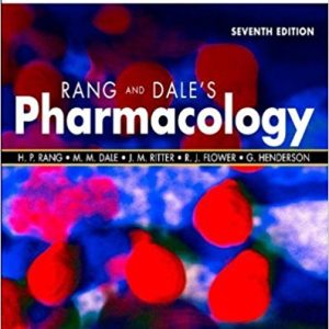 Rang & Dale's Pharmacology 7th Edition by Humphrey P. Rang - Test Bank