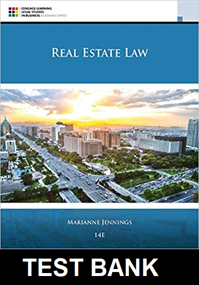 Real Estate Law 11th Edition By Jennings - Test Bank