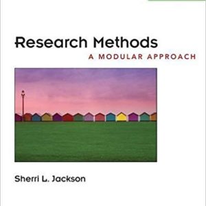 Research Methods A Modular Approach 2nd Edition by Jackson - Test Bank