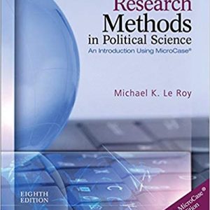 Test Bank For Research Methods In Political Science 8th Edition by Michael K. Le Roy