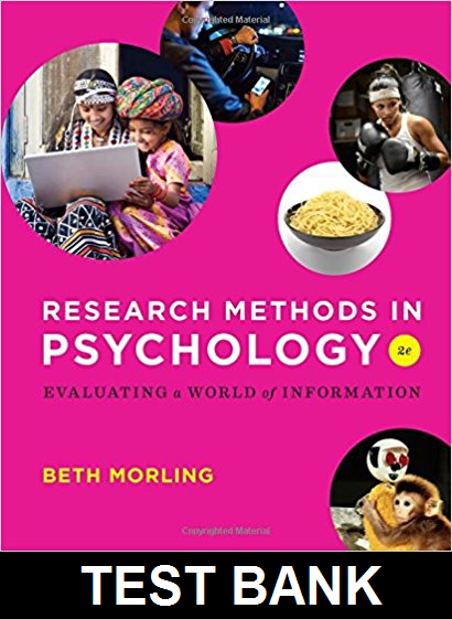 Research Methods in Psychology Evaluating a World of Information 2nd Edition - Test Bank