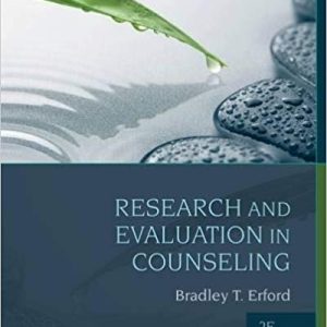 Research and Evaluation in Counseling 2nd Edition by Bradley - Test Bank