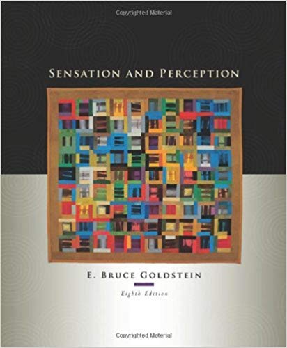 Sensation And Perception 8th Edition by Goldstein - Test Bank