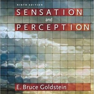 Sensation And Perception 9th Ed.By Goldstein - Test Bank