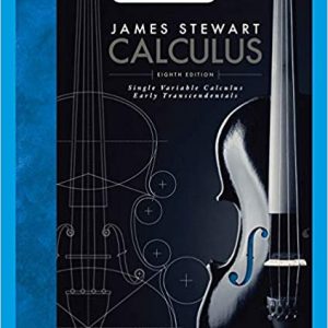 Single Variable Calculus 8th Edition By James Stewart - Test Bank