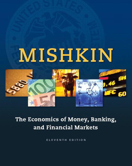 The Economics of Money, Banking 11th by Mishkin - Test Bank