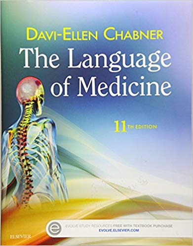 The Language of Medicine 11th Edition By Chabner - Test Bank