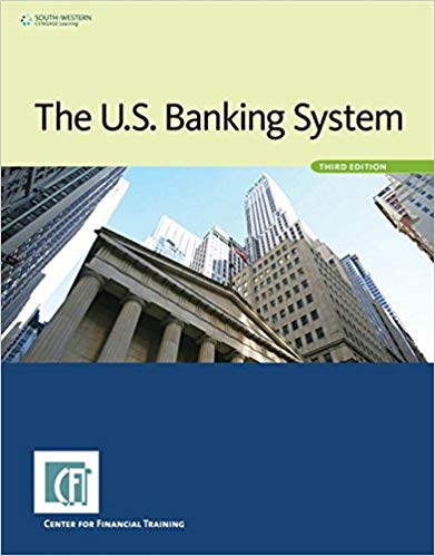 The U.S. Banking System 3rd Edition - Test Bank