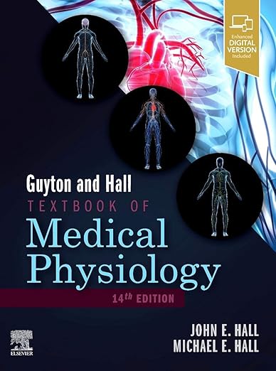 Test Bank For Guyton and Hall Textbook of Medical Physiology, 14th Edition