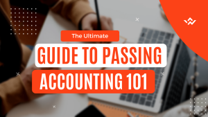 The Ultimate Guide to Passing Accounting 101