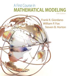 Test Bank For A First Course in Mathematical Modeling 5th Edition