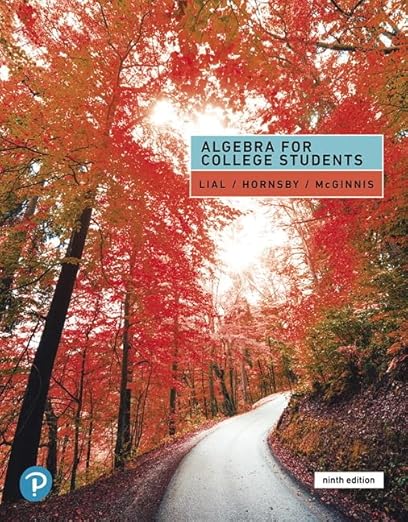 Test Bank For Algebra for College Students 9th Edition