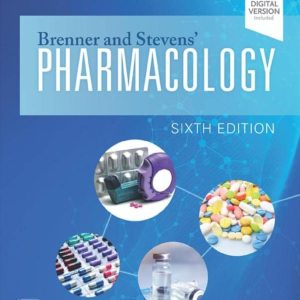 Brenner and Stevens’ Pharmacology 6th Edition Test Bank