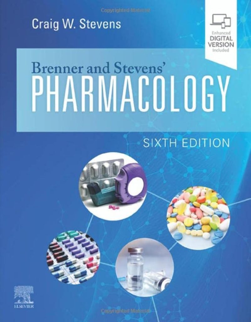 Brenner and Stevens’ Pharmacology 6th Edition Test Bank