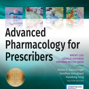 Test Bank For Advanced Pharmacology for Prescribers 1st Edition