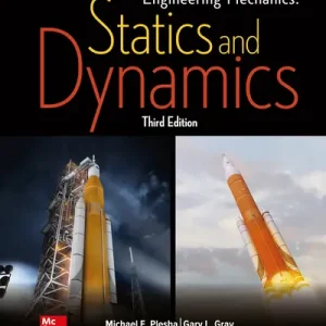 Test Bank For Engineering Mechanics Statics and Dynamics 3rd Edition Kindle Edition