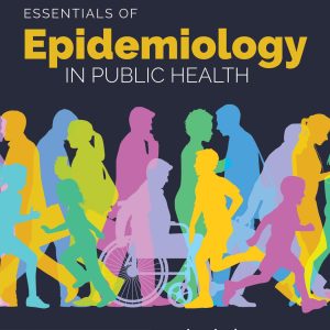 Test Bank For Essentials of Epidemiology in Public Health 4th Edition