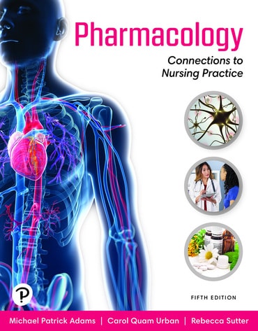 Test Bank For Pharmacology Connections to Nursing Practice 5th Edition