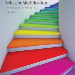 Test Bank for Behavior Modification Principles and Procedures 6th Edition