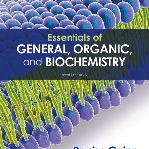 Test Bank For Essentials of General Organic and Biochemistry 3rd Edition