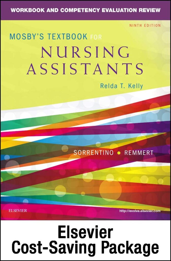 Test Bank For Mosbys Textbook for Nursing Assistants 9th Edition By Sheila A. Sorrentino