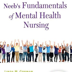 Test Bank For Neeb’s Fundamentals of Mental Health Nursing 4th Edition