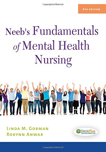 Test Bank For Neeb’s Fundamentals of Mental Health Nursing 4th Edition