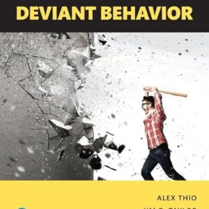Test Bank For Deviant Behavior 12th Edition