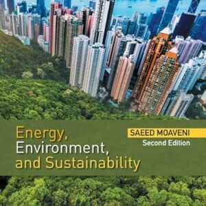 Energy, Environment, and Sustainability 2nd Edition