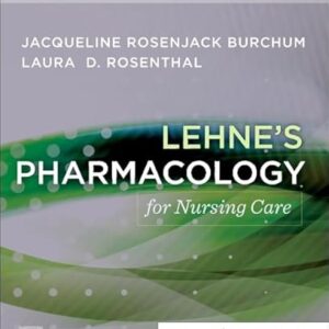 Test Bank For Lehne's Pharmacology for Nursing Care 12th Edition