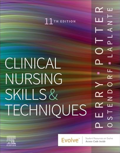 Ebook For Clinical Nursing Skills and Techniques 11th Edition