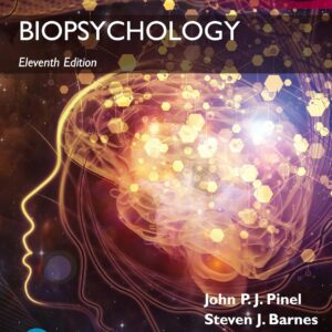 Test Bank For Biopsychology 11th Edition by John Pinel