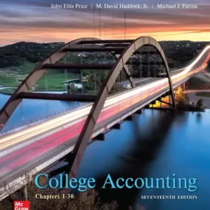 Test Bank For College Accounting 17th Edition By John Price,