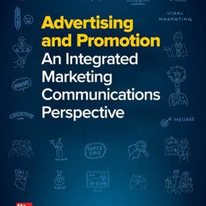 Test Bank For Advertising and Promotion An Integrated Marketing Communications Perspective 12th Edition