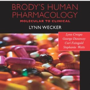 Test Bank For Brody's Human Pharmacology 5th Edition by Lynn