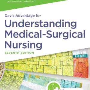 Test bank for Davis Advantage for Understanding Medical-Surgical Nursing 7th Edition