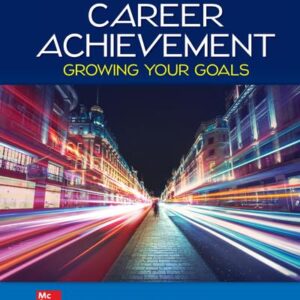 Career Achievement Growing Your Goals 4e Karine Blackett Test bank
