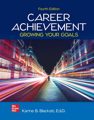 Career Achievement Growing Your Goals 4e Karine Blackett Test bank