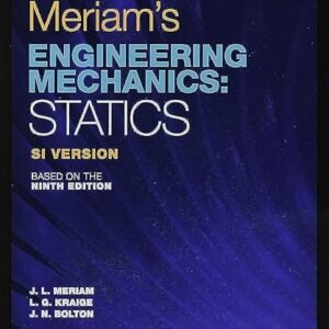 Solution Manual for Meriam's Engineering Mechanics Statics Global Edition 9th Edition