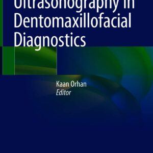 Ebook for Ultrasonography in Dentomaxillofacial Diagnostics 1st edition