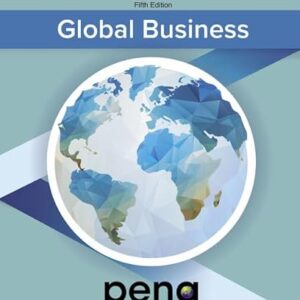 Test bank for Global Business, 5th edition, Mike W Peng