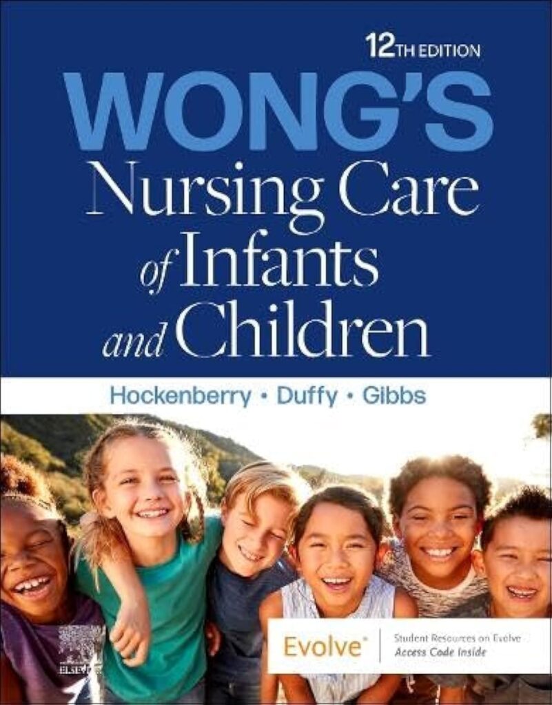 Ebook for Wong's Nursing Care of Infants and Children 12th Edition