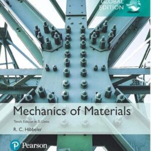 Solution manual for Mechanics of Material in SI Units, 10th Edition