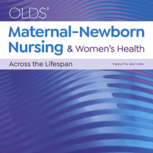 Ebook for Maternal-Newborn Nursing & Women's Health Across the Lifespan, 12th edition